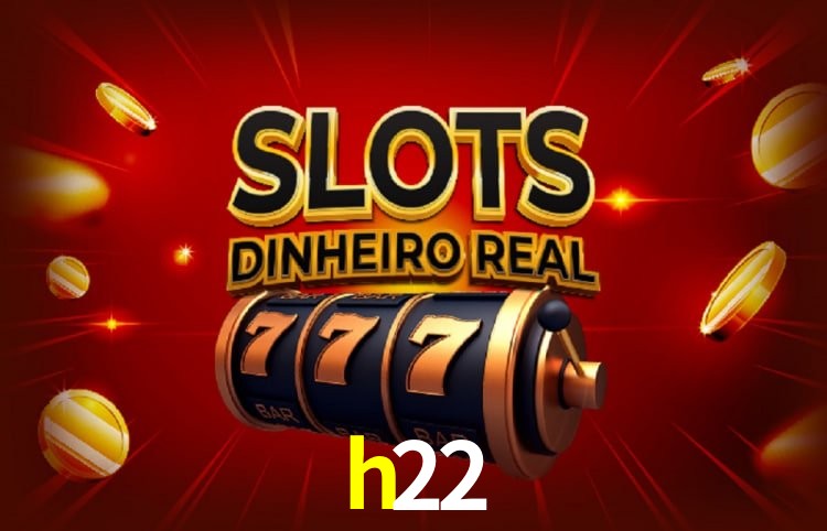 Bônus e promoções da h22